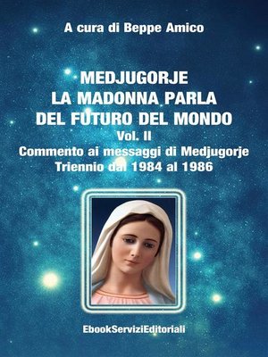 cover image of Medjugorje--La Madonna parla del futuro del mondo